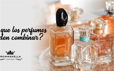 Sabías que los perfumes se pueden combinar Todos los tips y