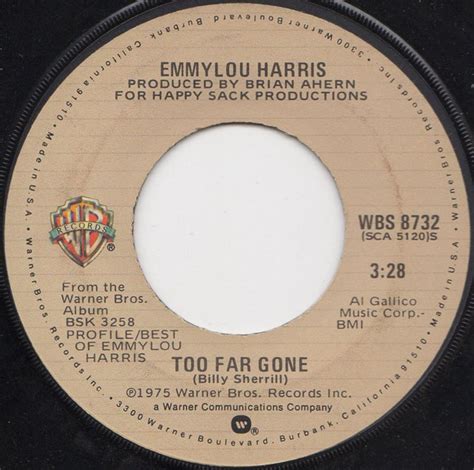 Emmylou Harris Too Far Gone Vinyl 7 45 RPM Single 1978