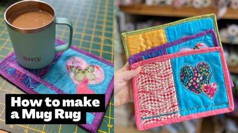 How To Make A Mug Rug ☕ Youtube