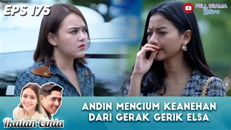 Mulai Sadar Andin Gelagat Mama Dan Adiknya Berbeda Ikatan Cinta Youtube