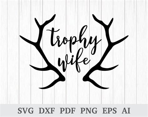 Trophy Wife Svg Wife Svg Wifey Svg Funny Wife Svg Wife Etsy