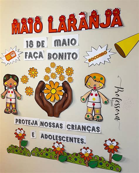 PAINEL MAIO LARANJA Professora Jani