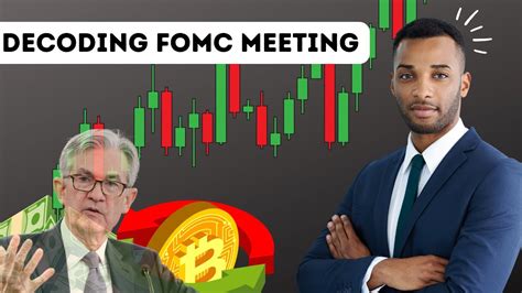 Decoding Fomc Meeting Crypto Market Surprises And Profit Opportunities Youtube