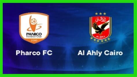 PHARCO VS AL AHLY 1 4 FULL MATCH HIGHLIGHTS MATCH ANYLISIS EGYPT