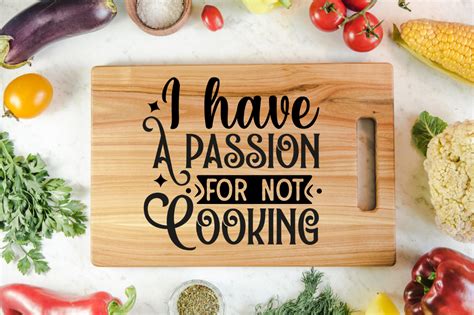 I Have A Passion For Not Cooking SVG Graphic By Design S Dark