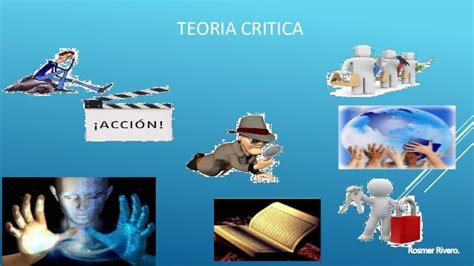 Exposición De Teoria Critica