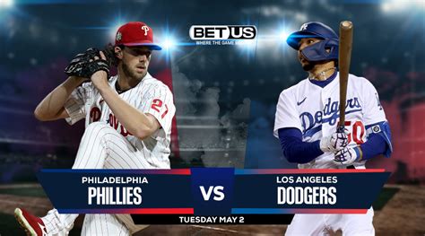 Phillies Vs Dodgers Prediction Preview Odds And Picks May 2