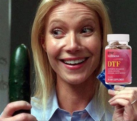 Do Gwyneth Paltrows Goop Dtf Libido Supplements Work