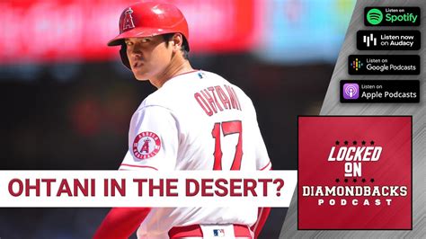 Should The Arizona Diamondbacks Enter The Shohei Ohtani Sweepstakes