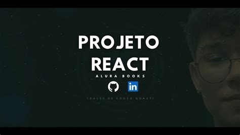 Iniciando React Projeto Alura YouTube