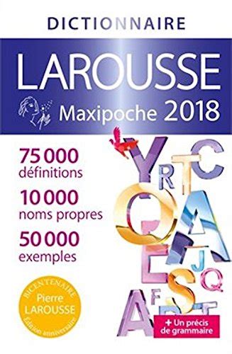 Dictionnaire Larousse Maxipoche Dictionnaire De La Langue