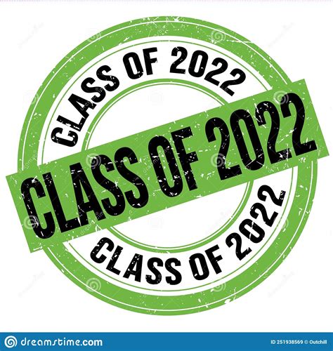 CLASS Of 2022 Text Written On Green Black Round Stamp Sign Stock