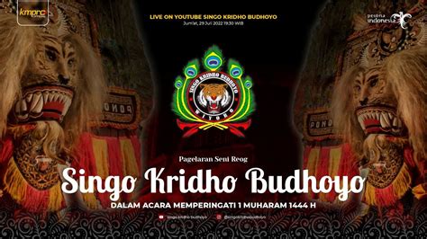 Pagelaran Seni Reog Singo Kridho Budhoyo Live Streaming Youtube