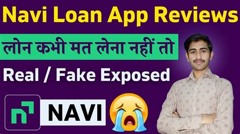 Navi Loan App Review Navi App Real Or Fake Navi Loan App Se