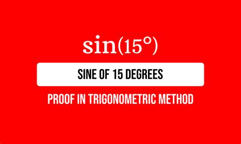 Trigonometric Proof of sin(15°) | sin(π/12) value