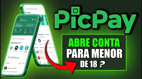 Picpay Menor De Idade Pode Abrir Conta Youtube