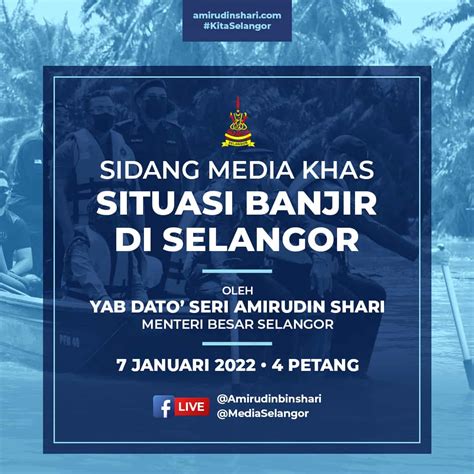 Sidang Media Khas Situasi Banjir Di Selangor Januari Inisiatif