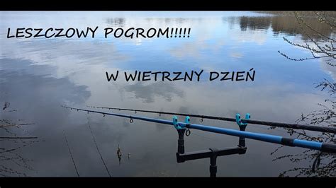 Pogrom Leszczy w Wietrzny Dzień na PZW YouTube