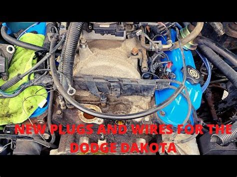 How To Replace Spark Plugs And Wires On A Dodge Dakota Youtube