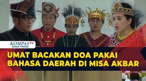 Misa Akbar Bersama Paus Fransiskus Doa Umat Gunakan Ragam Bahasa