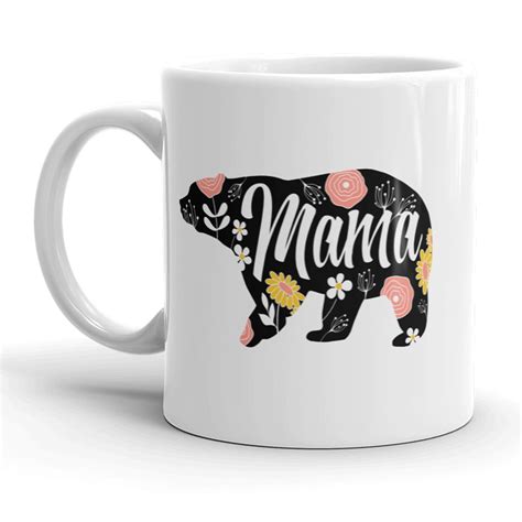 Mama Bear Floral Mug Cute Mothers Day Coffee Cup 11oz