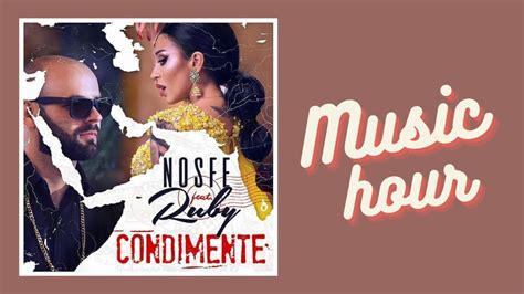 Nosfe Feat Ruby Condimente Music Hour YouTube