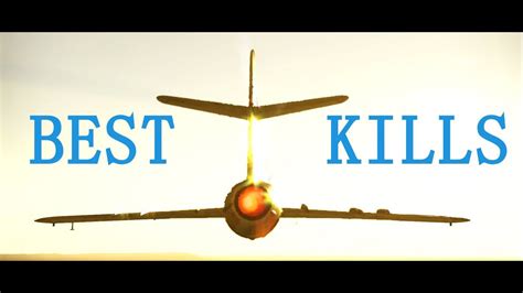 Best Kills So Far War Thunder Kill Montage 65 Youtube