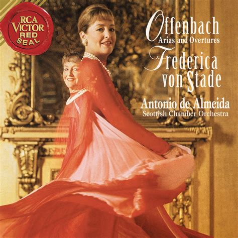 Frederica Von Stade Sings Offenbach Arias And Overtures