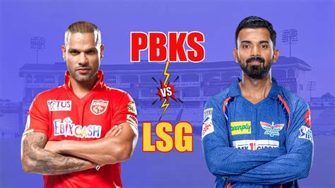 LSG Vs PBKS Today Match Prediction Live Odds IPL 2024