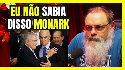 MONARK revela O MOTIVO do xãodão SER MINISTRO DO STF YouTube