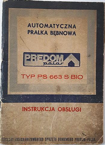 Predom Instrukcja Obsługi Pralka Niska cena na Allegro pl