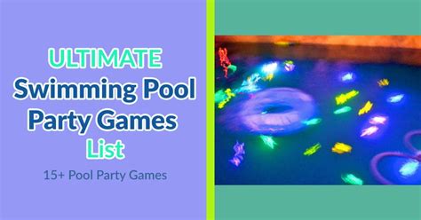 Ultimate Swimming Pool Party Games List | 15+ Games | Medallion Energy