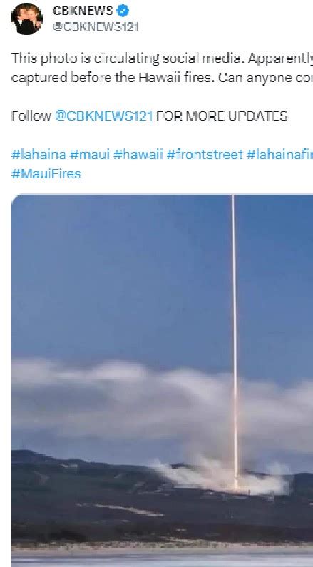 This photo is circulating social media. Apparently this beam was captured before the Hawaii ...