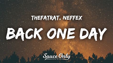 TheFatRat NEFFEX Back One Day Lyrics YouTube