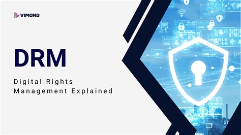 Exploring DRM: What is DRM-Protected Content and How It Works