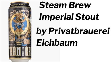 Lidl Espa A Beer Steambrew Imperial Stout Steam Brew