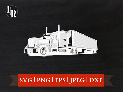 Semi Truck Svg Truck Driver Svg Trucker Svg Us Truck Svg Svg Files For