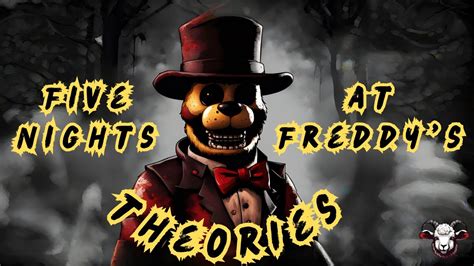 Five Nights At Freddys Theories Fnaf Theory Horrorstories Horrorgaming Youtube