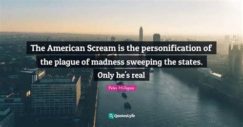 The American Scream Is The Personification Of The Plague Of Madness Sw