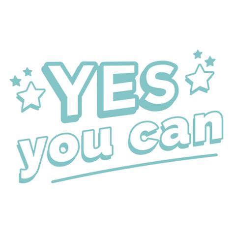 Yes You Can Motivational Badge Png And Svg Design For T Shirts