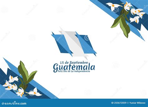 Translation September 15 Guatemala Happy Independence Day Stock