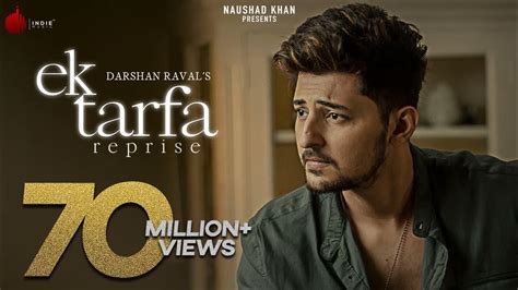 Ek Tarfa Reprise Darshan Raval Official Music Video Romantic Song 2020