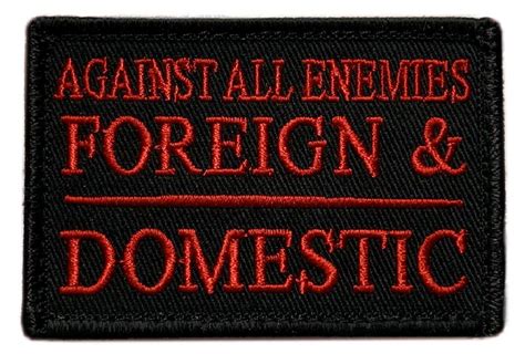 Against All Enemies Foreign Domestic Patch [3 0 X 2 0 “hook Brand” Fa