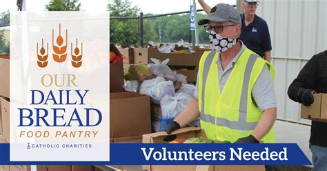 Our Daily Bread Food Pantry Needs Volunteers Catholic Charities