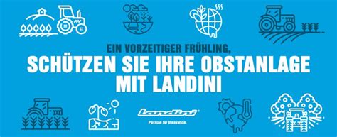 EIN VORZEITIGER FRÜHLING SCHÜTZEN SIE IHRE OBSTANLAGE Landini