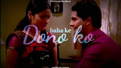 Akshara Naitik Romantic Whatsapp Status 💓 Youtube
