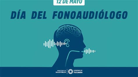 Día del fonoaudiólogo protagonistas del habla y la audición