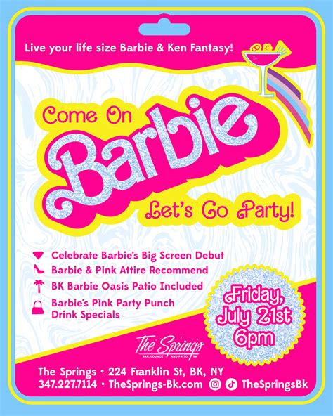 Jul 21 Come On Barbie Lets Go Party At The Springs On 7 21 New