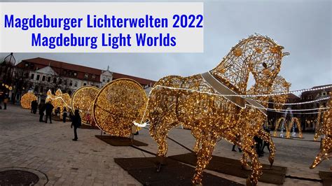 Magdeburger Lichterwelten Magdeburg Light Worlds Domplatz