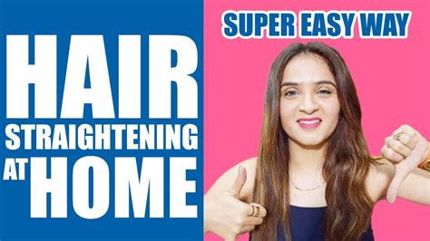 How To Straighten Your Hair Perfectly At Home Straight Hair Using Heat